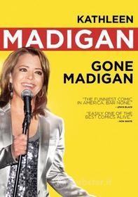 Kathleen Madigan - Gone Madigan
