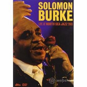 Solomon Burke. Live At Nort Sea Jazz 2003