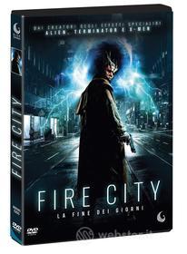 Fire City - La Fine Dei Giorni