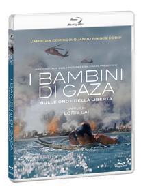 I Bambini Di Gaza - Sulle Onde Della Liberta' (Blu-ray)