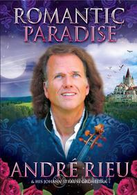 Andre' Rieu - Romantic Paradise