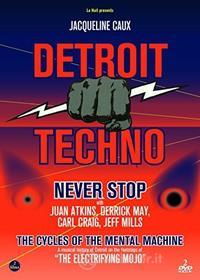 Detroit Techno: Never Stop / Cycle Of The Mental - Detroit Techno: Never Stop / Cycle Of The Mental (2 Dvd)