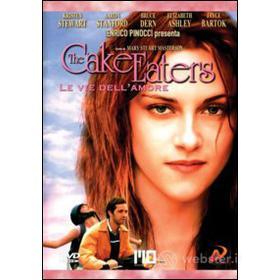 The Cake Eaters. Le vie dell'amore