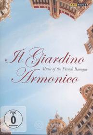 Music Of The French Baroque. Il Giardino Armonico