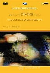 Thy Kiss of a Divine Nature. The Contemporary Perotin (2 Dvd)