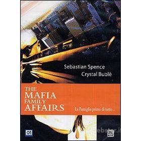 The Mafia Family Affair