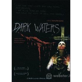 Dark Waters (Edizione Speciale 2 dvd)