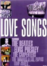 Ed Sullivan's Rock 'N' Roll Classics. Love Songs