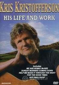 Kris Kristofferson - His Life & Work
