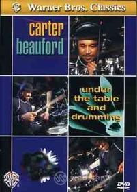 Carter Beauford - Under The Table & Drumming