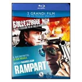 Rampart. Bulletproof Man (Cofanetto 2 blu-ray)