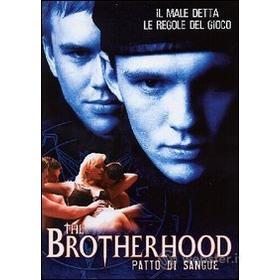 The Brotherhood. Patto di sangue