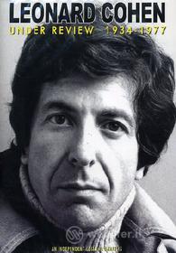 Leonard Cohen. Under Review 1934-1977