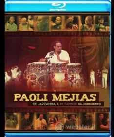 Paoli Mejias - De Jazzambia A Mi Tambor El Concierto