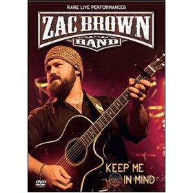 Zac Brown Band. Keep Me In Mind