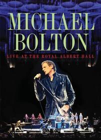 Michael Bolton - Live At Royal Albert Hall