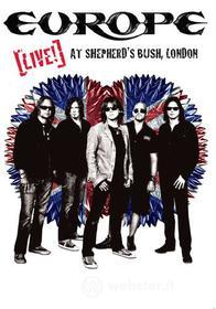 Europe. Live! At Shepherd's Bush, London