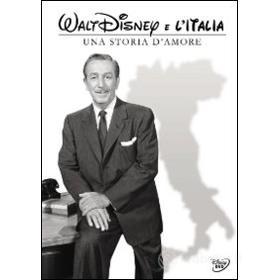 Walt Disney e l'Italia. Una storia d'amore