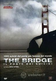 The Bridge - Il Ponte Dei Suicidi