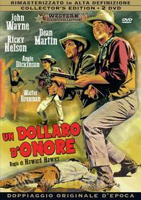 Un dollaro d'onore (Edizione Speciale 2 dvd)