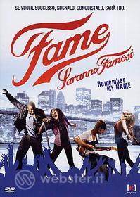 Fame. Saranno famosi