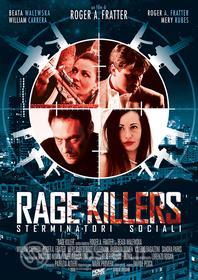Rage Killers