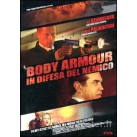 Body Armour. In difesa del nemico