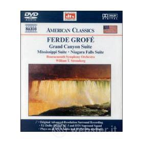 Ferde Grofè. Grand Canyon Suite. Mississippi Suite. Niagara Falls Suite.