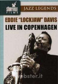 Eddie Davis. Eddie "Lockjaw" Davis. Live In Copenhagen