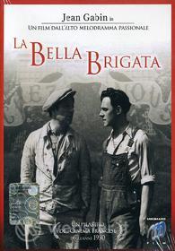 La Bella Brigata