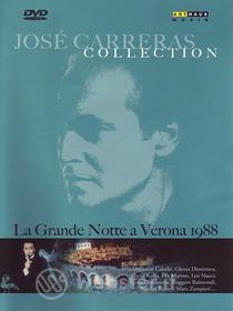 José Carreras. La Grande Notte a Verona