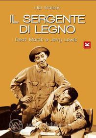 Il Sergente Di Legno