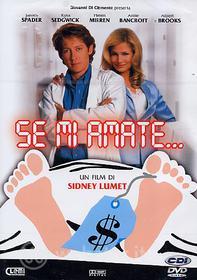 Se mi amate...