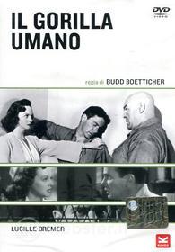 Il gorilla umano
