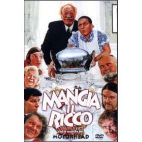 Mangia il ricco
