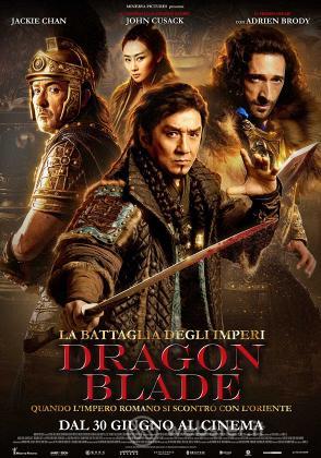 La Battaglia Degli Imperi - Dragon Blade