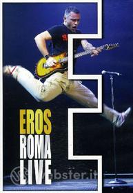 Eros Ramazzotti. Eros Roma Live