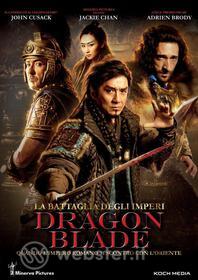 La battaglia degli imperi. Dragon Blade