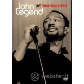 John Legend. Live from Philadelphia