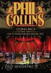 Phil Collins - Going Back - Live At Roseland