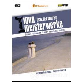 Impressionism. 1000 Masterworks