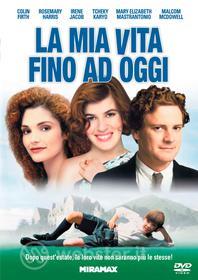 La mia vita fino ad oggi