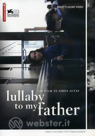 Lullaby to My Father