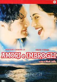 Amori e imbrogli