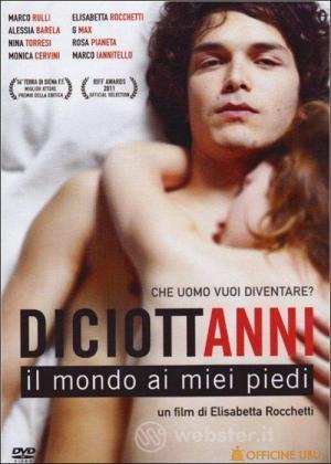 Diciottanni - Il Mondo Ai Miei Piedi