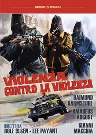 Violenza Contro Violenza