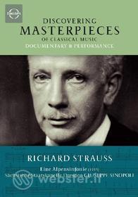 Richard Strauss. Eine Alpensinfonie. Discovering Masterpieces of Classical Music