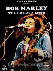 Bob Marley. The Life of a Myth