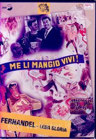 Me Li Mangio Vivi!
