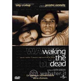 Waking the Dead